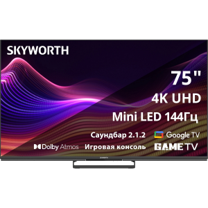 Телевизор ЖК 75`` Skyworth / Skyworth 75X87G / 75", Ultra HD, QD-Mini LED, 400Nit, Local Dimming Zone 200, Google TV, DVB-T2/C/S2, 2.1.2ch Sound (30W + 20W SUB) Dolby Atmos, 180° звуковое поле, 144Hz, Freesync Premium (AMD), 3 HDMI, 2 USB, Digital Audio Output, LAN, Composite output, Выход для наушников, 1 Pole, 2025